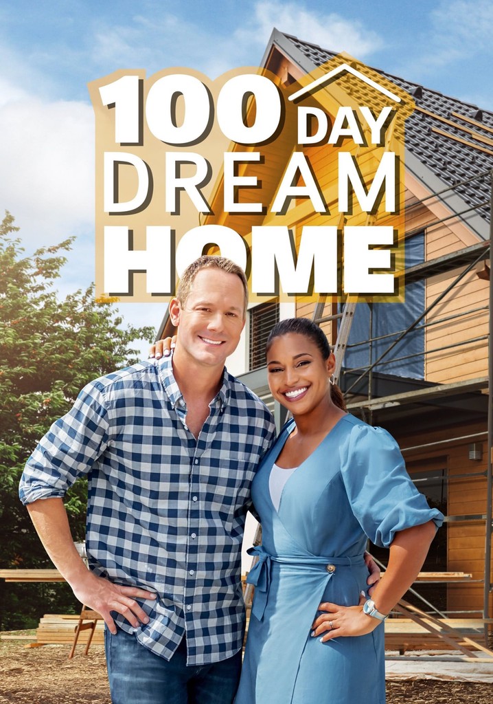 100 Day Dream Home TV dizisi yayını